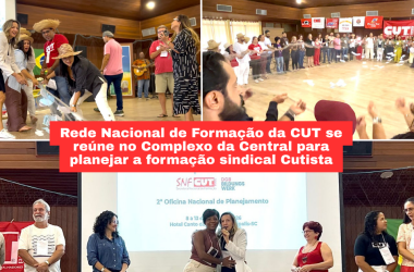 Rede Nacional de Formação da CUT se reúnem para planejar a formação sindical cutista