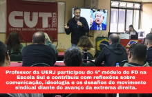 Erick Felinto debate extrema direita na Formação de Dirigentes da Região Sul